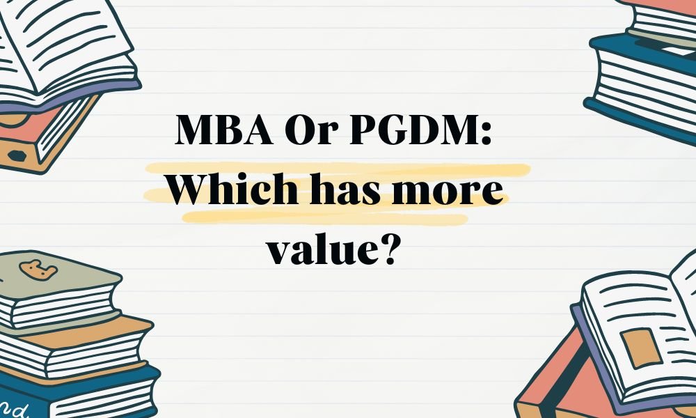 MBA and PGDM